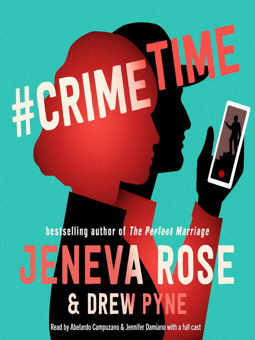 Title details for #CrimeTime by Jeneva Rose - Available